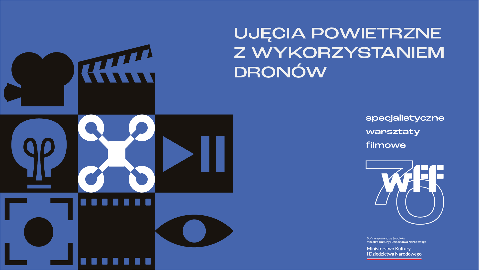 Warsztaty z ujęć powietrznych z wykorzystaniem dronów, 16-17/07/2024